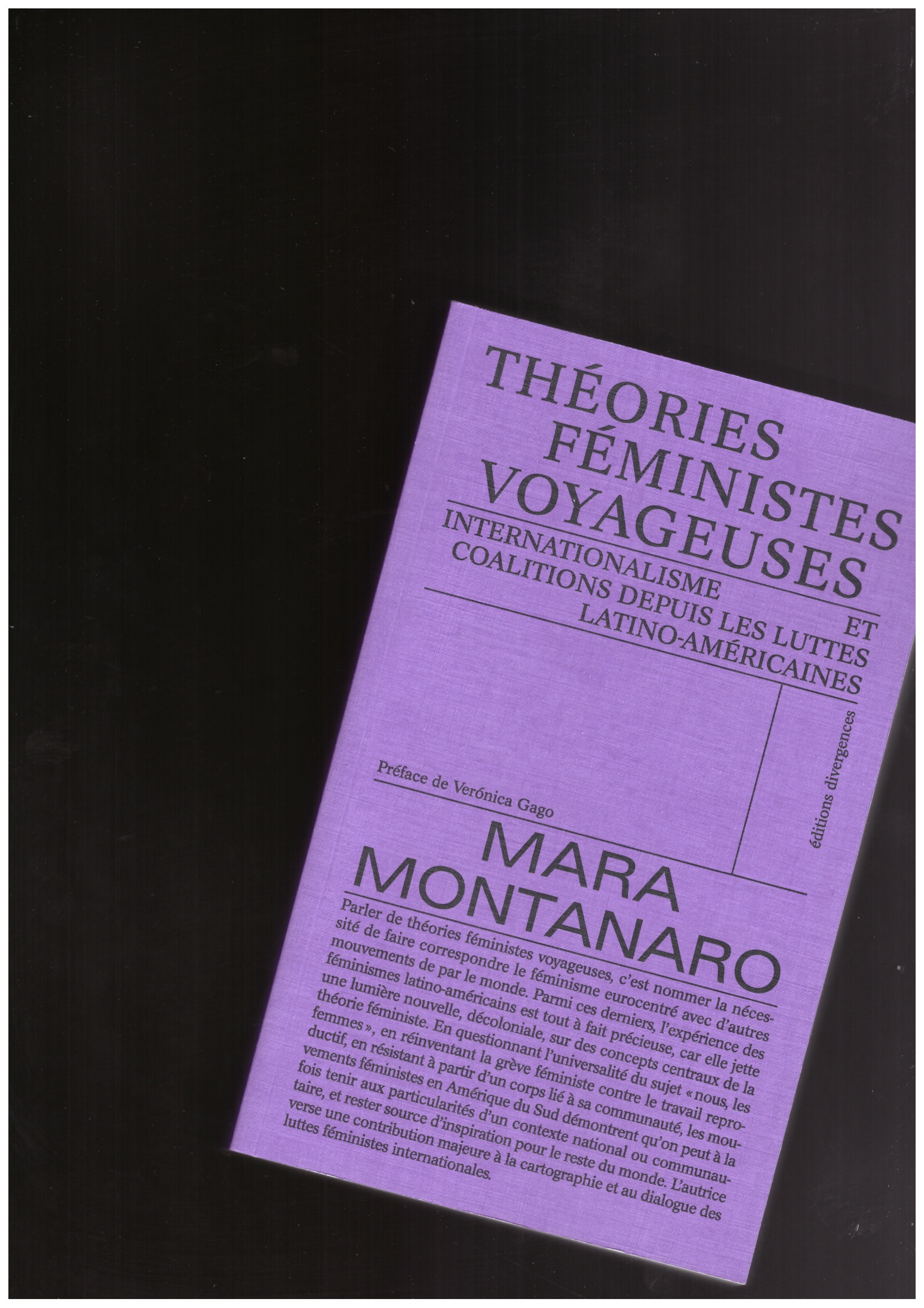 MONTANARO, Mara - Théories féministes voyageuses. Internationalisme et coalitions depuis les luttes latino-américaines